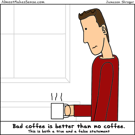 coffee bad