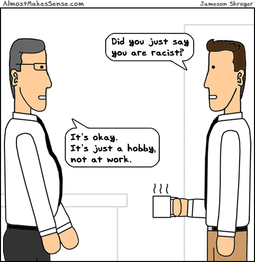 Racist Hobby