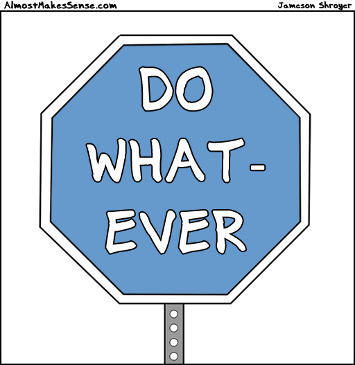 Whatever Sign