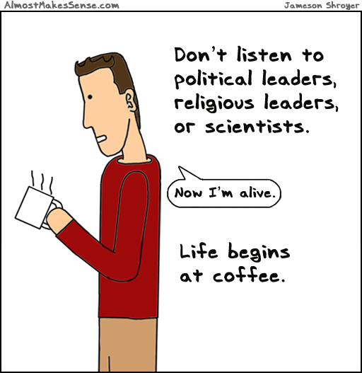 Life Begins At Coffee