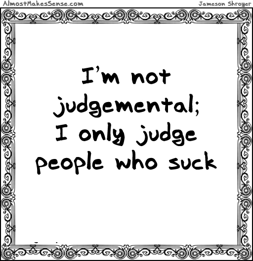 Not Judgemental