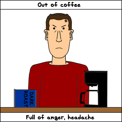 Out Of Coffee