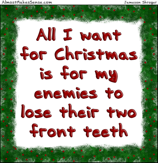 Want Teeth