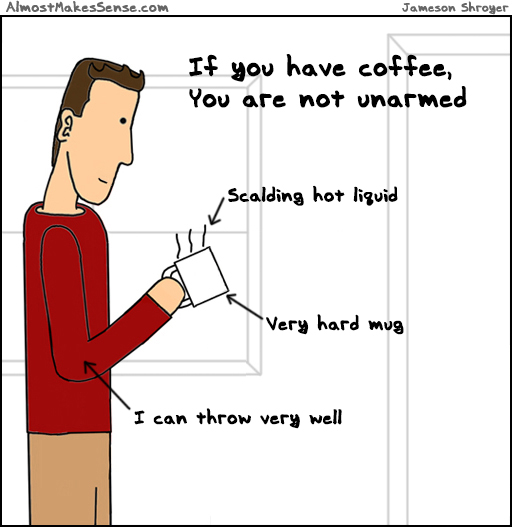 Coffee Unarmed