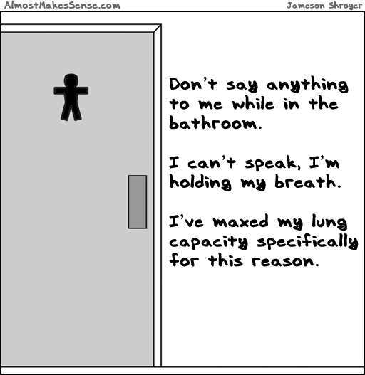 Bathroom Breath