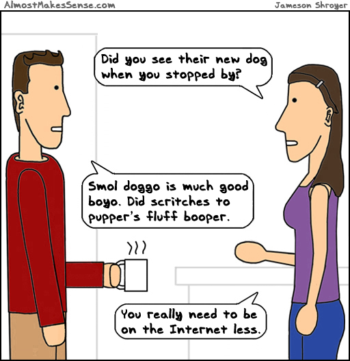 Dog Internet Less