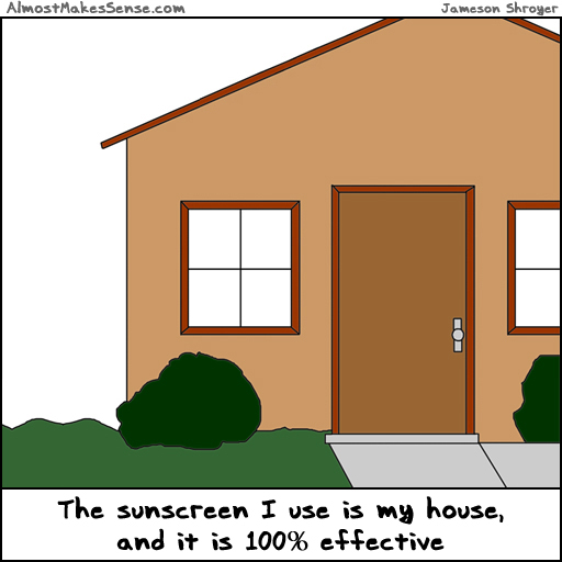 Sunscreen House